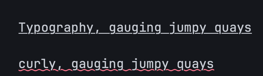 Two underlined lines in large type, 'Typography, gauging jumpy quays' with a straight rule and a curly red rule below the second line; both rules break around the descenders of g, j, p, q and y.